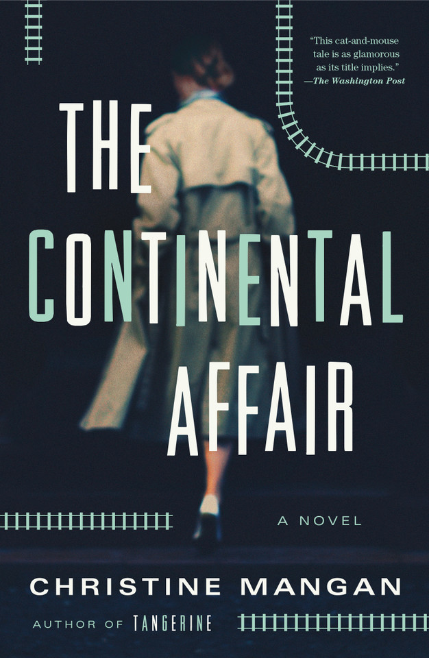 The Continental Affair: A Novel [9781250788474]