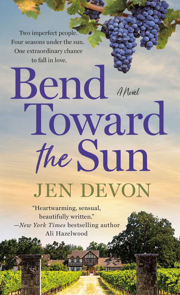Bend Toward the Sun: A Novel book cover by Jen Devon