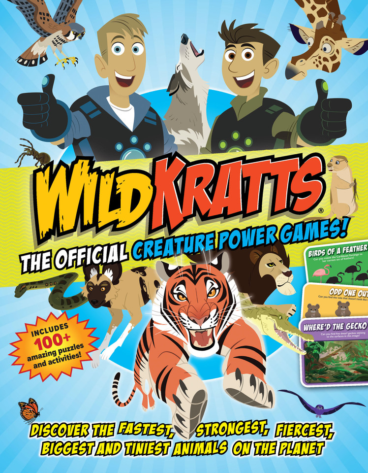 Wild Kratts: The OFFICIAL Creature Power Games!: Discover the fastest, strongest, fiercest, biggest and tiniest animals on the planet book cover by Editors of Media Lab Books