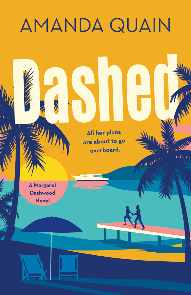 Dashed: A Margaret Dashwood Novel book cover by Amanda Quain