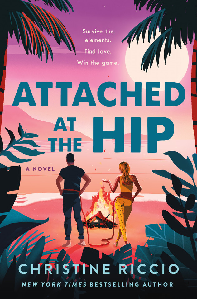 Attached at the Hip: A Novel book cover by Christine Riccio