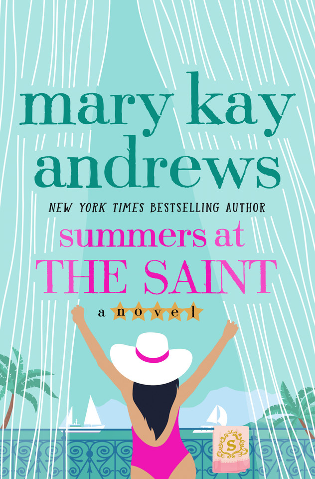 Summers at the Saint: A Novel book cover by Mary Kay Andrews