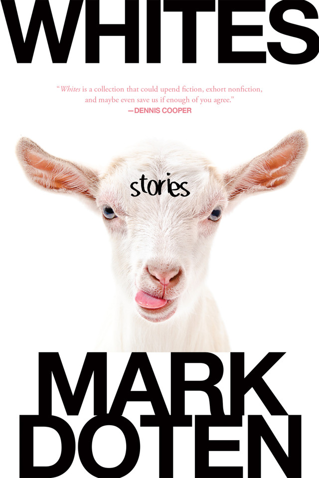 Whites: Stories book cover by Mark Doten