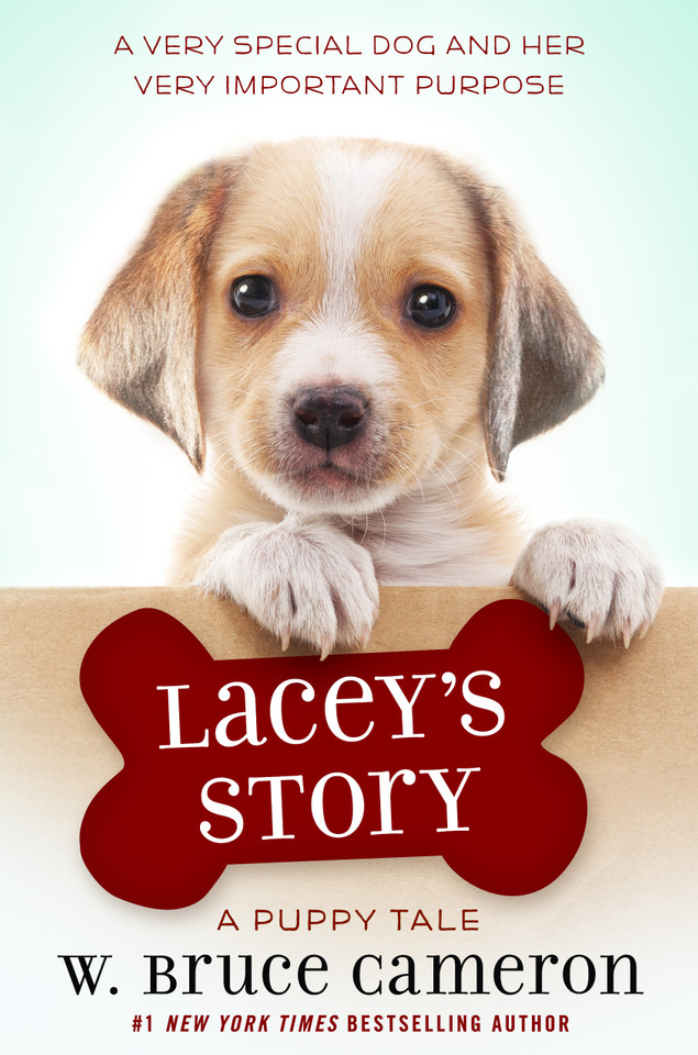 Lacey's Story: A Puppy Tale book cover by W. Bruce Cameron