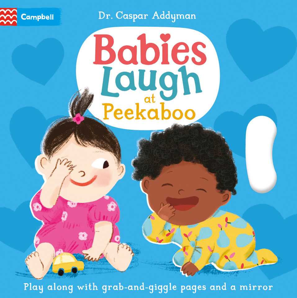 Babies Laugh at Peekaboo: Play Along with Grab-and-pull Pages and Mirror (Babies Laugh) book cover by Dr Caspar Addyman