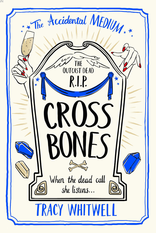 Cross Bones book cover by Tracy Whitwell