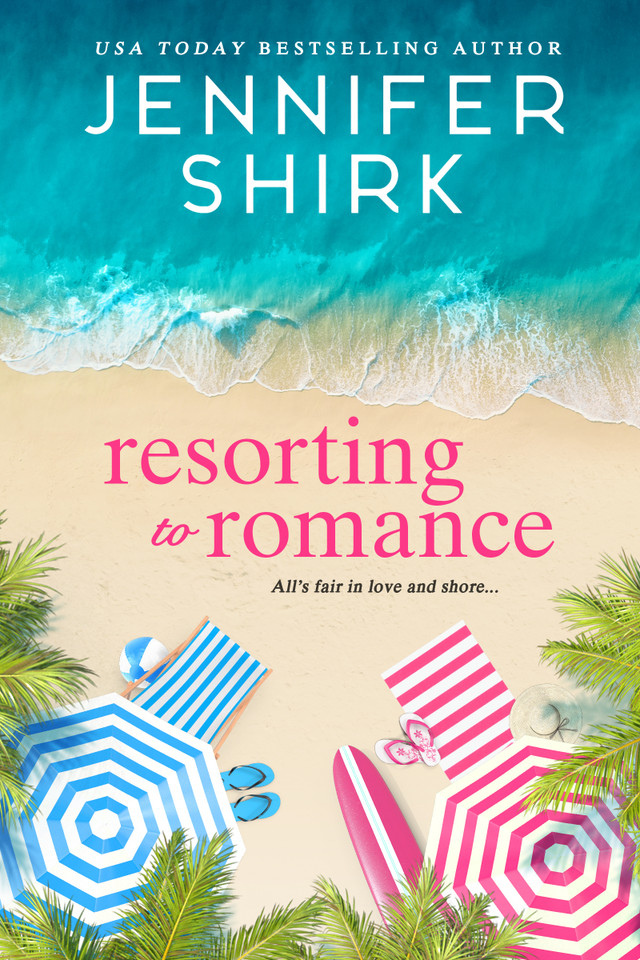 Resorting to Romance (Sunny Banks #1) book cover by Jennifer Shirk