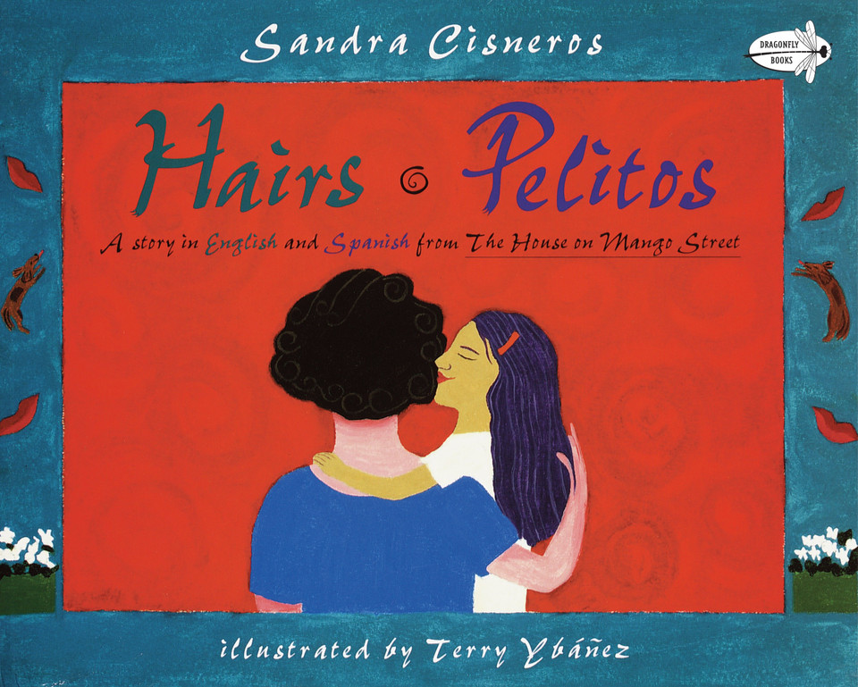 Hairs/Pelitos book cover by Sandra Cisneros