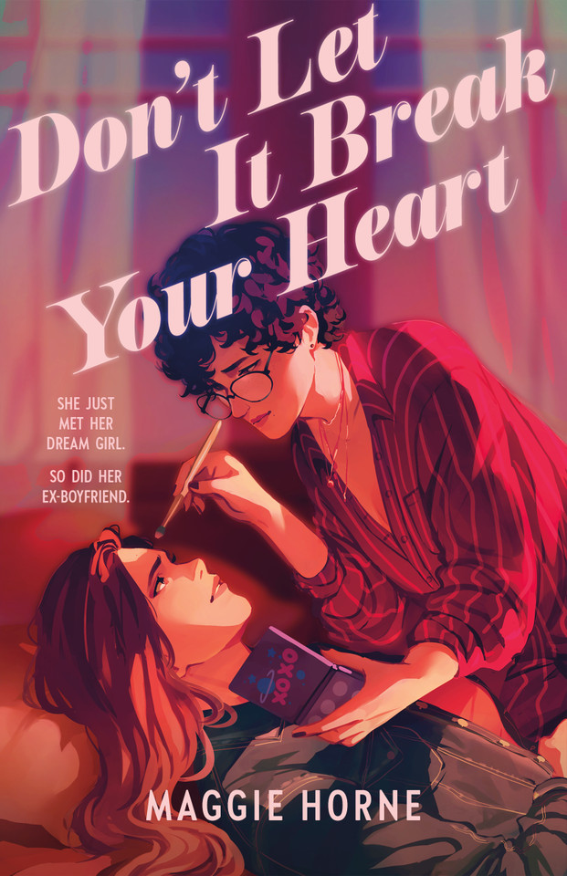Don't Let It Break Your Heart book cover by Maggie Horne