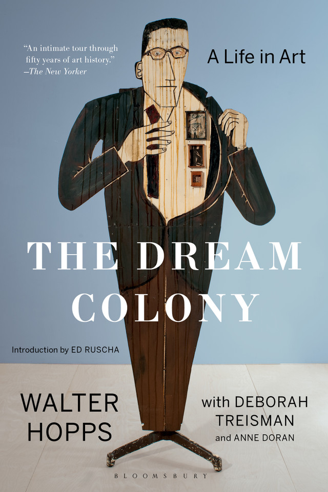 The Dream Colony: A Life in Art book cover by Walter Hopps, Deborah Treisman, Anne Doran
