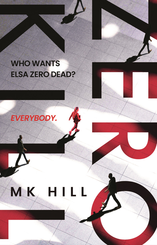 Zero Kill [9781804549209]