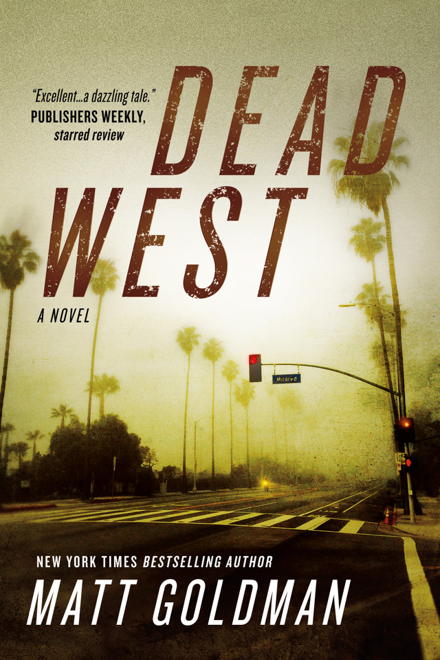 Dead West: A Novel (Nils Shapiro #4) book cover by Matt Goldman