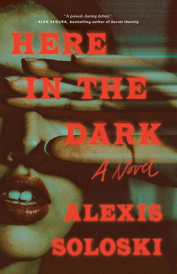 Here in the Dark: A Novel [9781250883049]