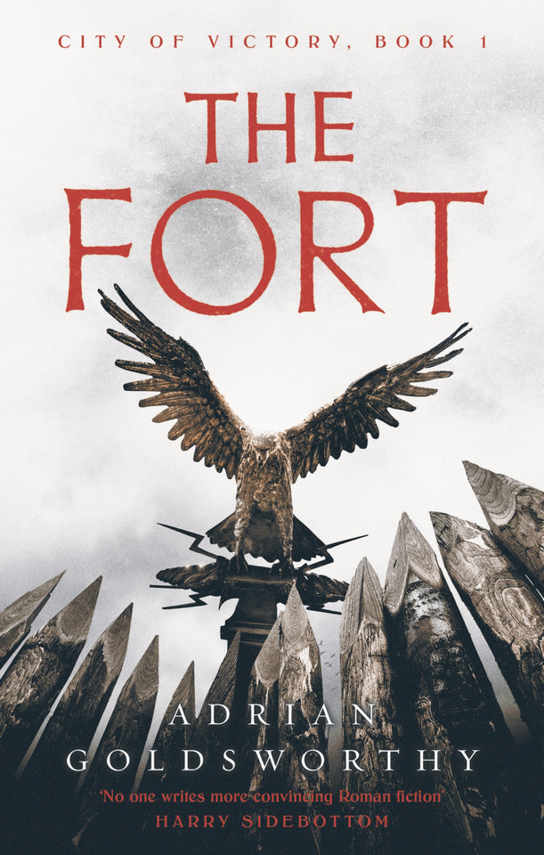 The Fort (City of Victory #1) book cover by Adrian Goldsworthy