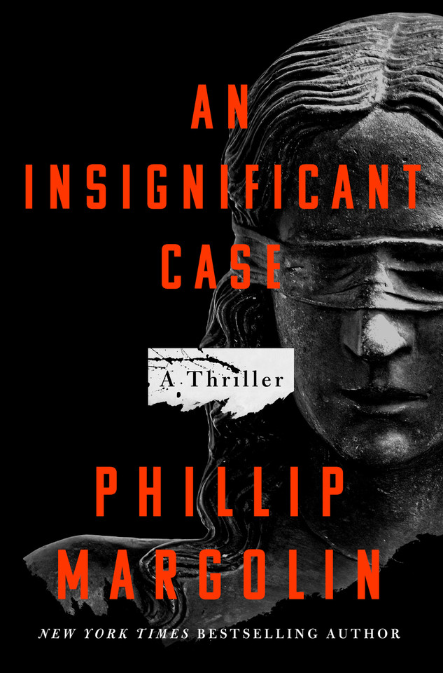 An Insignificant Case: A Thriller book cover by Phillip Margolin