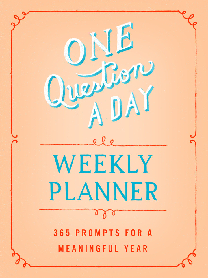 One Question a Day Weekly Planner: 365 Prompts for a Meaningful Year book cover by Aimee Chase