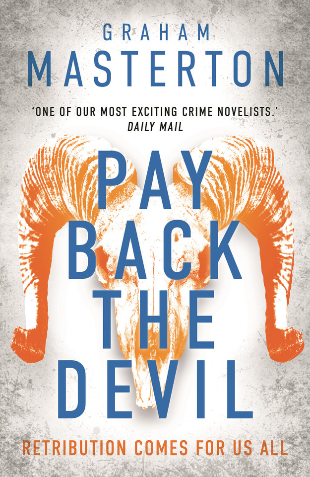 Pay Back The Devil: the brand new gripping and gritty thriller for 2026, an unmissable must-read dark detective series (Katie Maguire #12) book cover by Graham Masterton