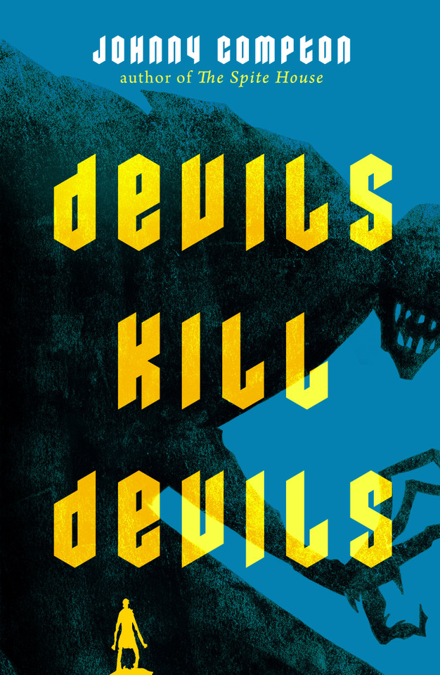 Devils Kill Devils book cover by Johnny Compton