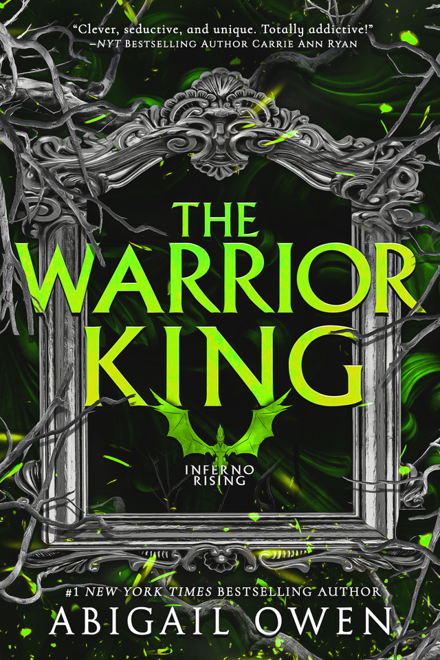 The Warrior King (Inferno Rising #3) book cover by Abigail Owen
