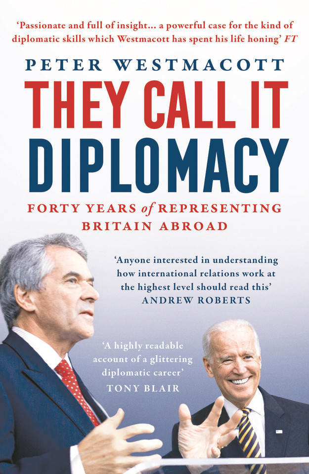 They Call It Diplomacy book cover by Peter Westmacott