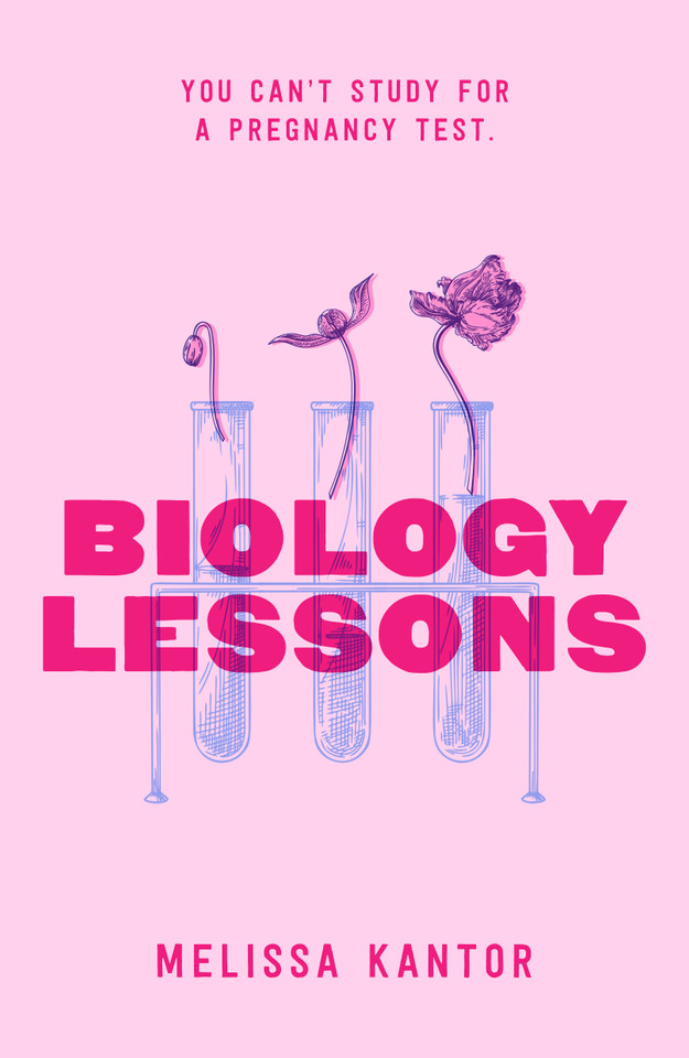 Biology Lessons book cover by Melissa Kantor