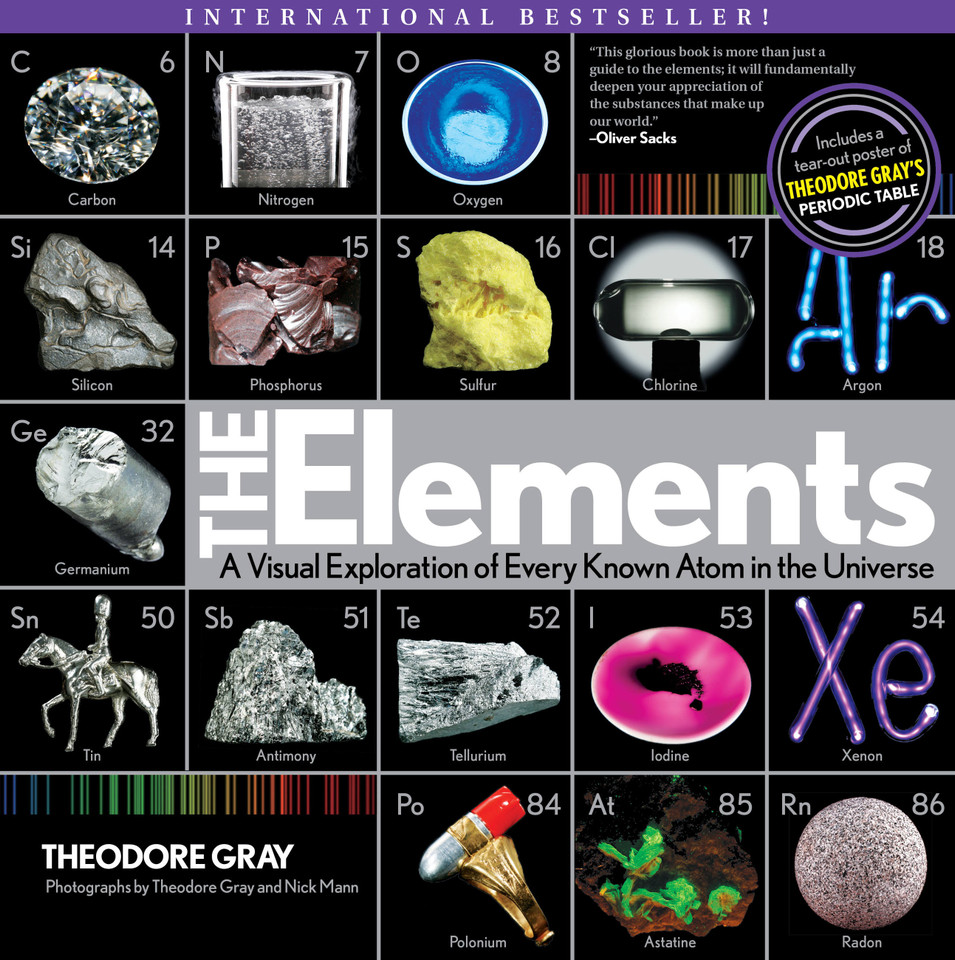 Elements: A Visual Exploration of Every Known Atom in the Universe book cover by Theodore Gray