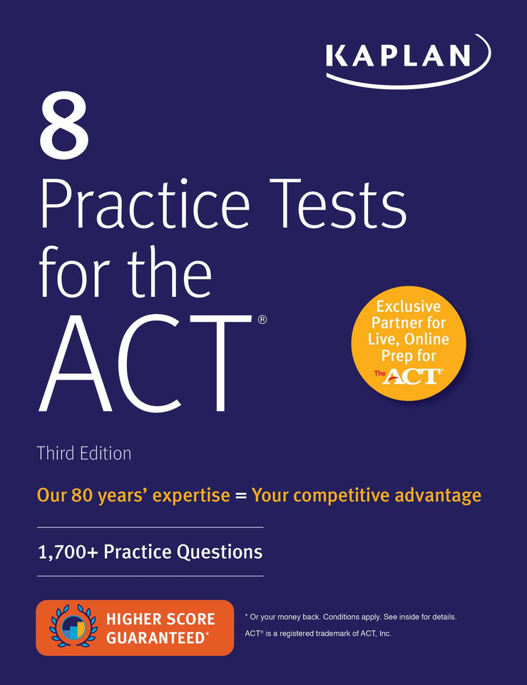 8 Practice Tests for the ACT: 1,700+ Practice Questions (Kaplan Test Prep) book cover by Kaplan Test Prep