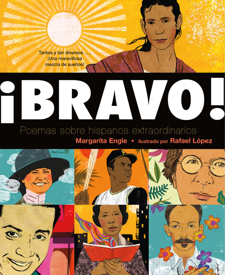 ¡Bravo! (Spanish language edition): Poemas sobre Hispanos Extraordinarios book cover by Margarita Engle