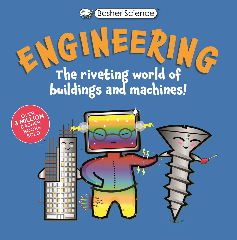 Basher Science: Engineering: Machines and Buildings (Basher Science) book cover by Tom Jackson
