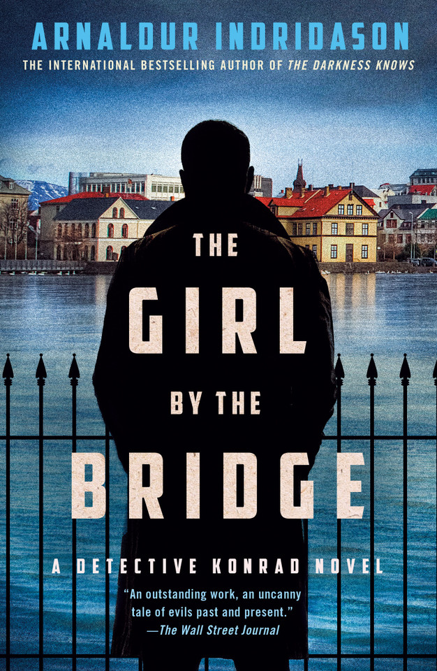 The Girl by the Bridge: A Detective Konrad Novel (Detective Konrad #2) book cover by Arnaldur Indridason