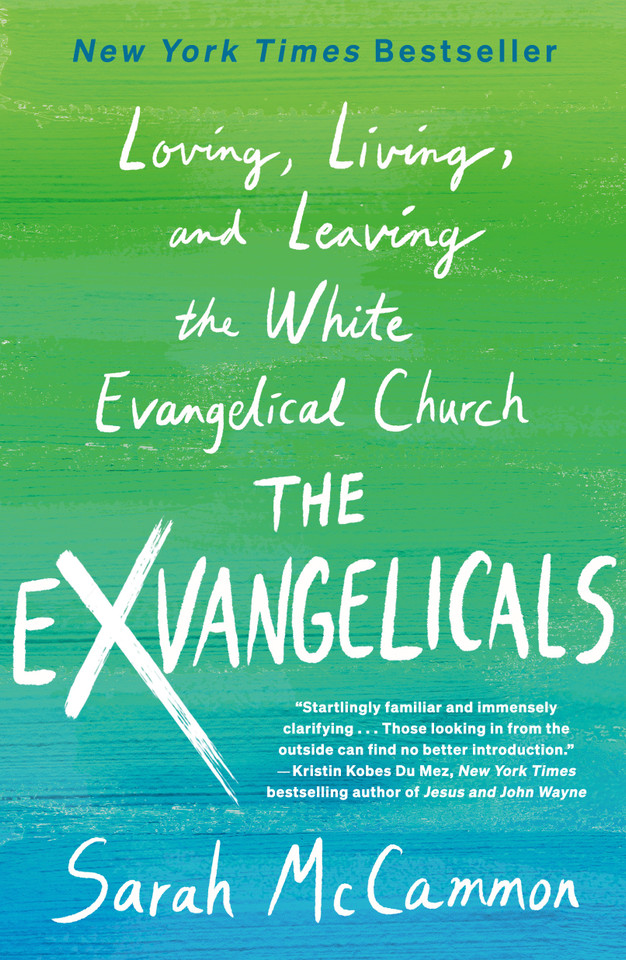 The Exvangelicals: Loving, Living, and Leaving the White Evangelical Church book cover by Sarah McCammon