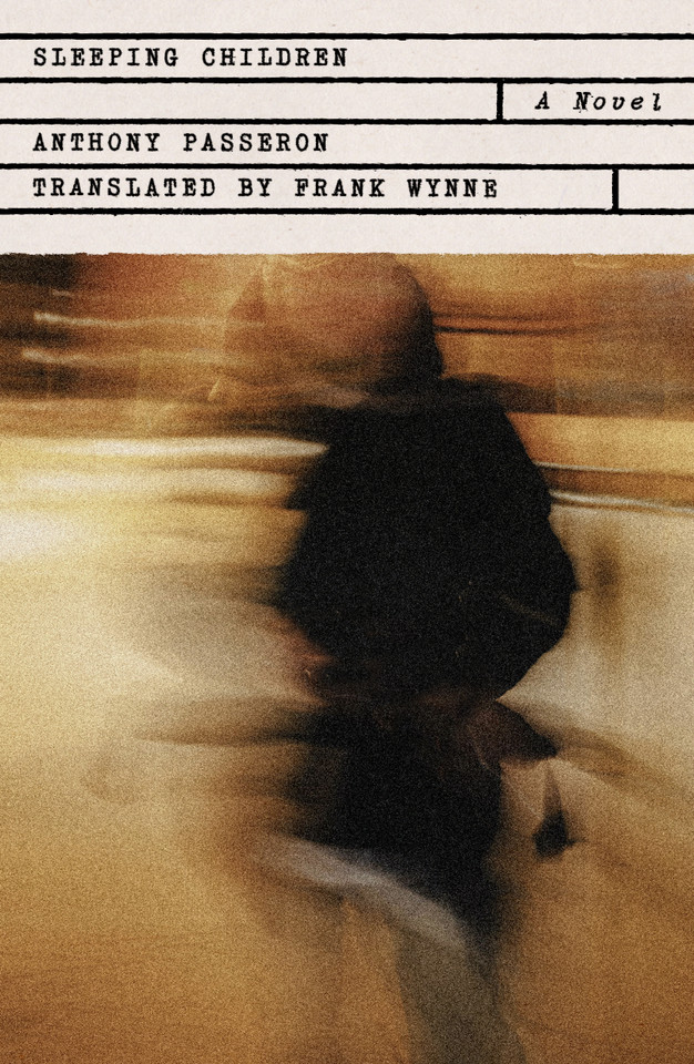 Sleeping Children: A Novel book cover by Anthony Passeron