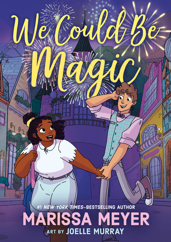 We Could Be Magic book cover by Marissa Meyer