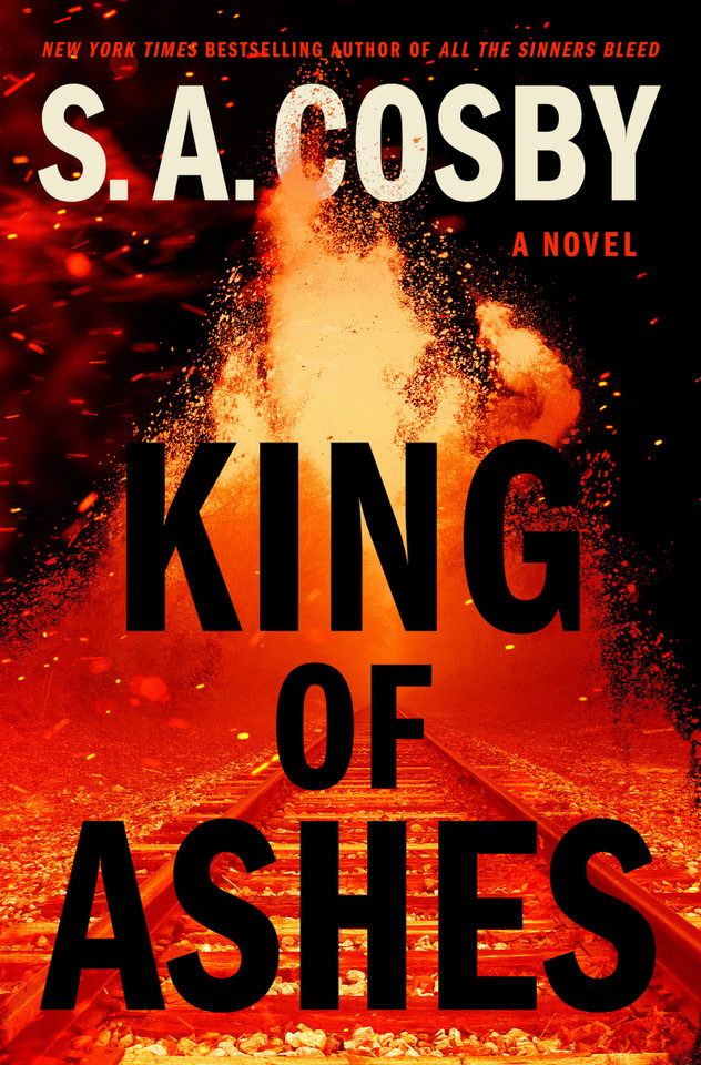 King of Ashes: A Novel book cover by S. A. Cosby