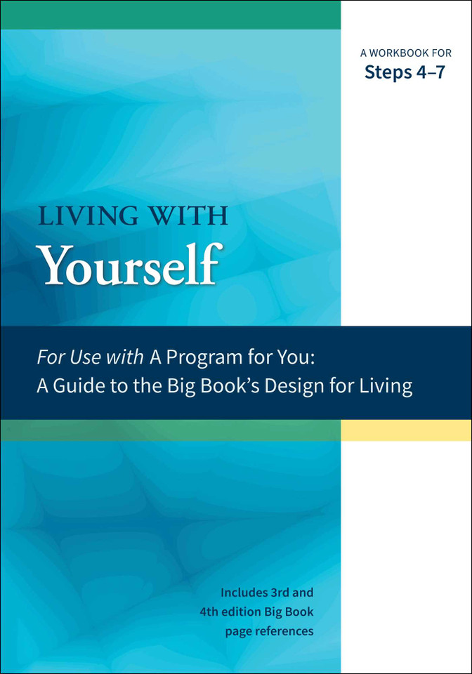 Living with Yourself: A Workbook for Steps 4-7 (A Program for You) book cover by James Hubal, Joanne Hubal