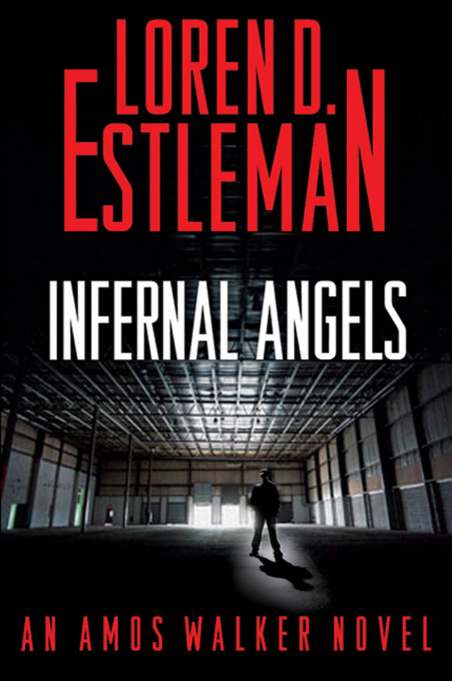 Infernal Angels (Amos Walker Novels #21) book cover by Loren D. Estleman