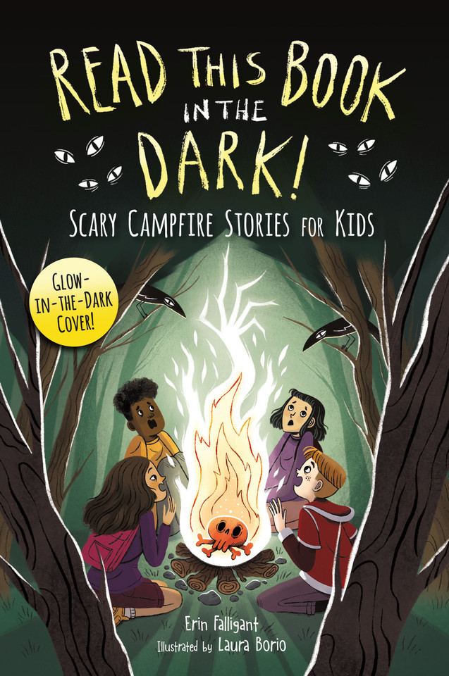 Read This Book in the Dark: Scary Campfire Stories for Kids book cover by Erin Falligant