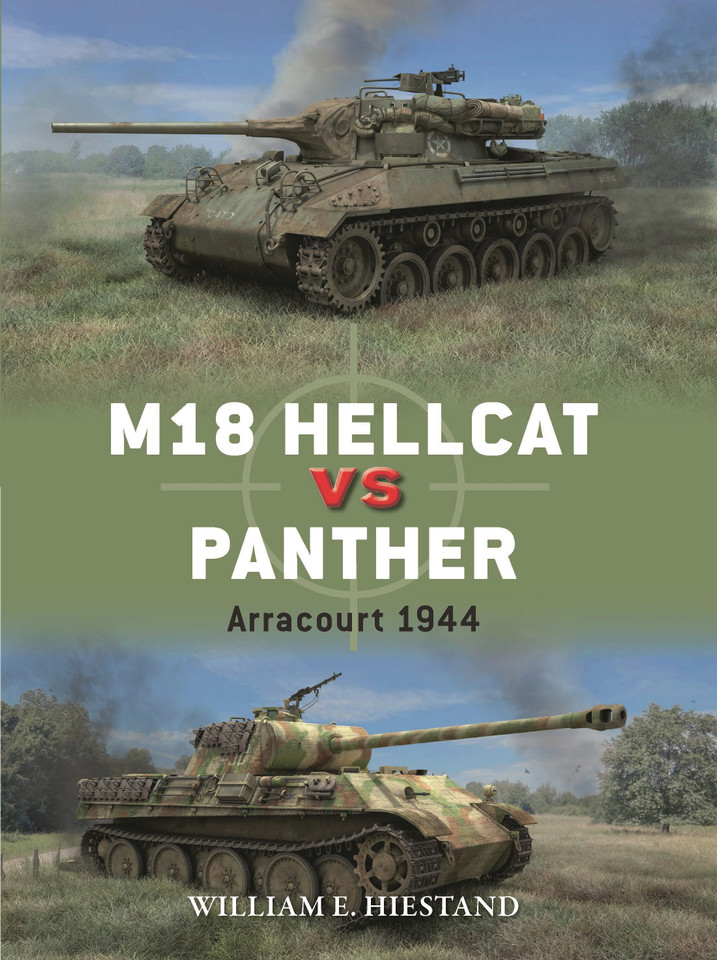 M18 Hellcat vs Panther: Arracourt 1944 (Duel #146) book cover by William E. Hiestand