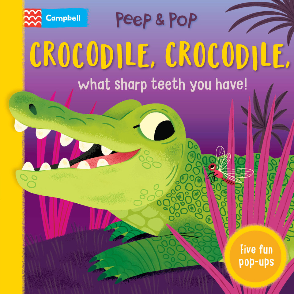 Crocodile, Crocodile, What Sharp Teeth You Have! (Peep and Pop) book cover by Campbell Books