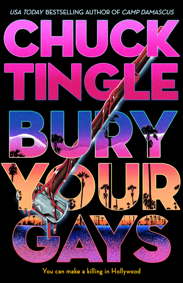 Bury Your Gays book cover by Chuck Tingle