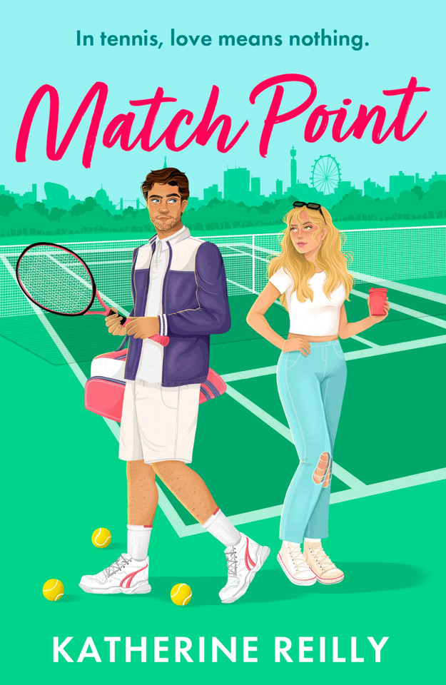 Match Point: a forced proximity, enemies-to-lovers tennis rom-com perfect for fans of sport romance book cover by Katherine Reilly