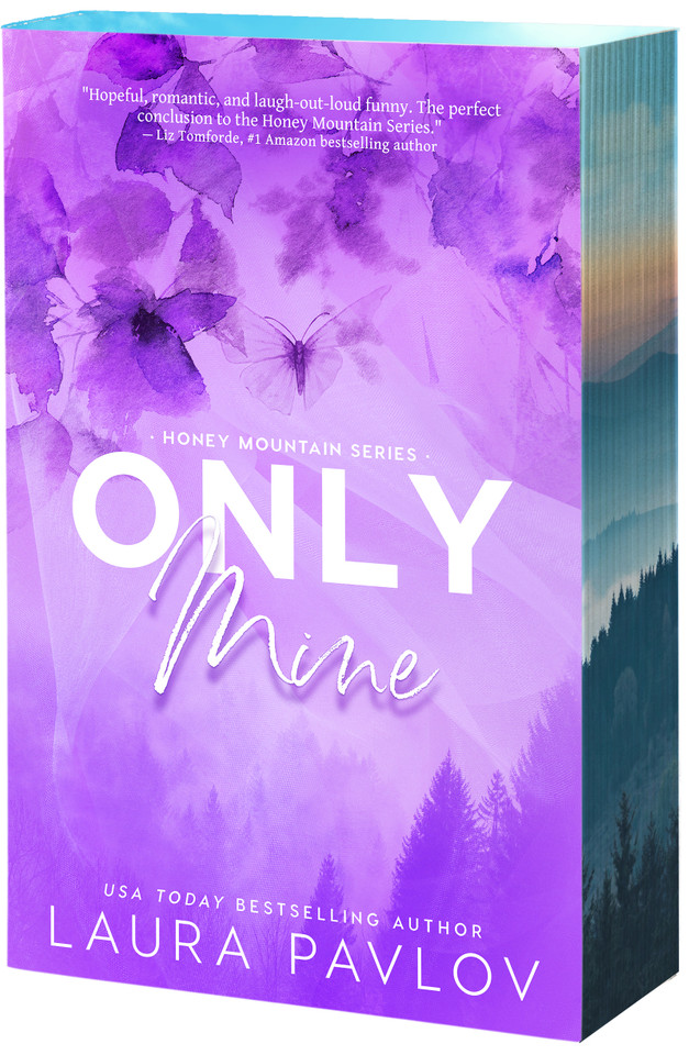 Only Mine (Honey Mountain #5) book cover by Laura Pavlov