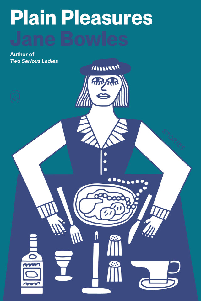 Plain Pleasures: Stories book cover by Jane Bowles