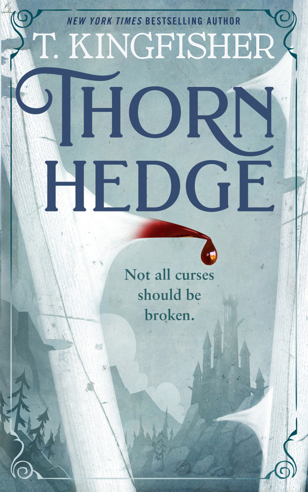 Thornhedge book cover by T. Kingfisher