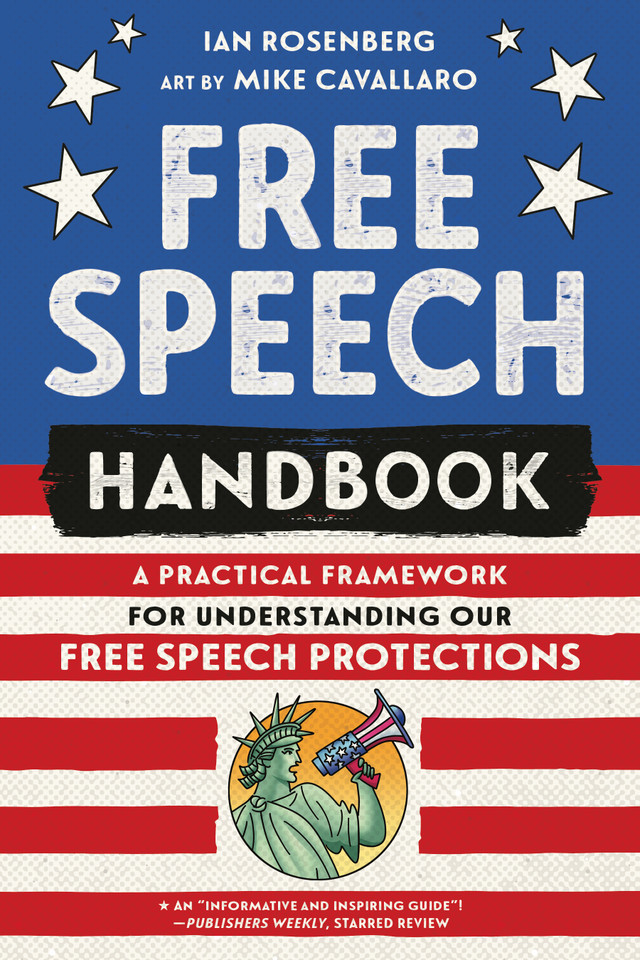 Free Speech Handbook: A Practical Framework for Understanding Our Free Speech Protections book cover by Ian Rosenberg