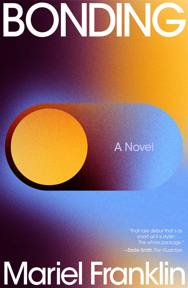 Bonding: A Novel book cover by Mariel Franklin