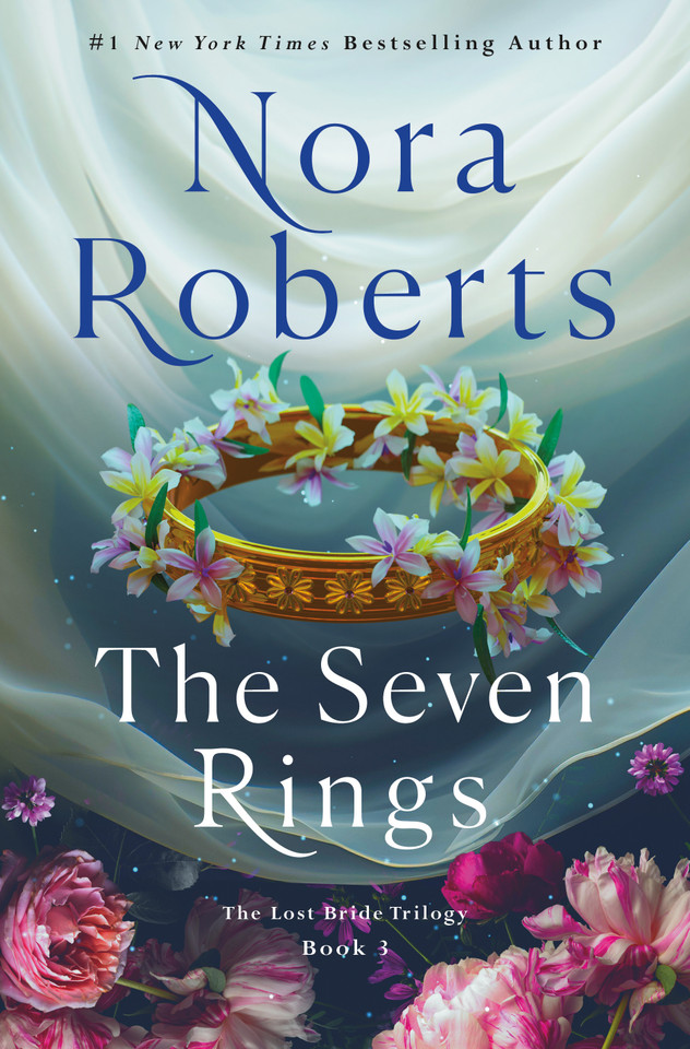 The Seven Rings: The Lost Bride Trilogy, Book 3 book cover by Nora Roberts
