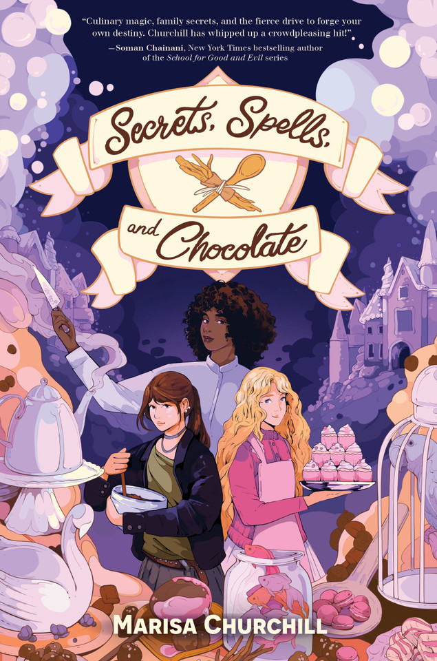 Secrets, Spells, and Chocolate book cover by Marisa Churchill