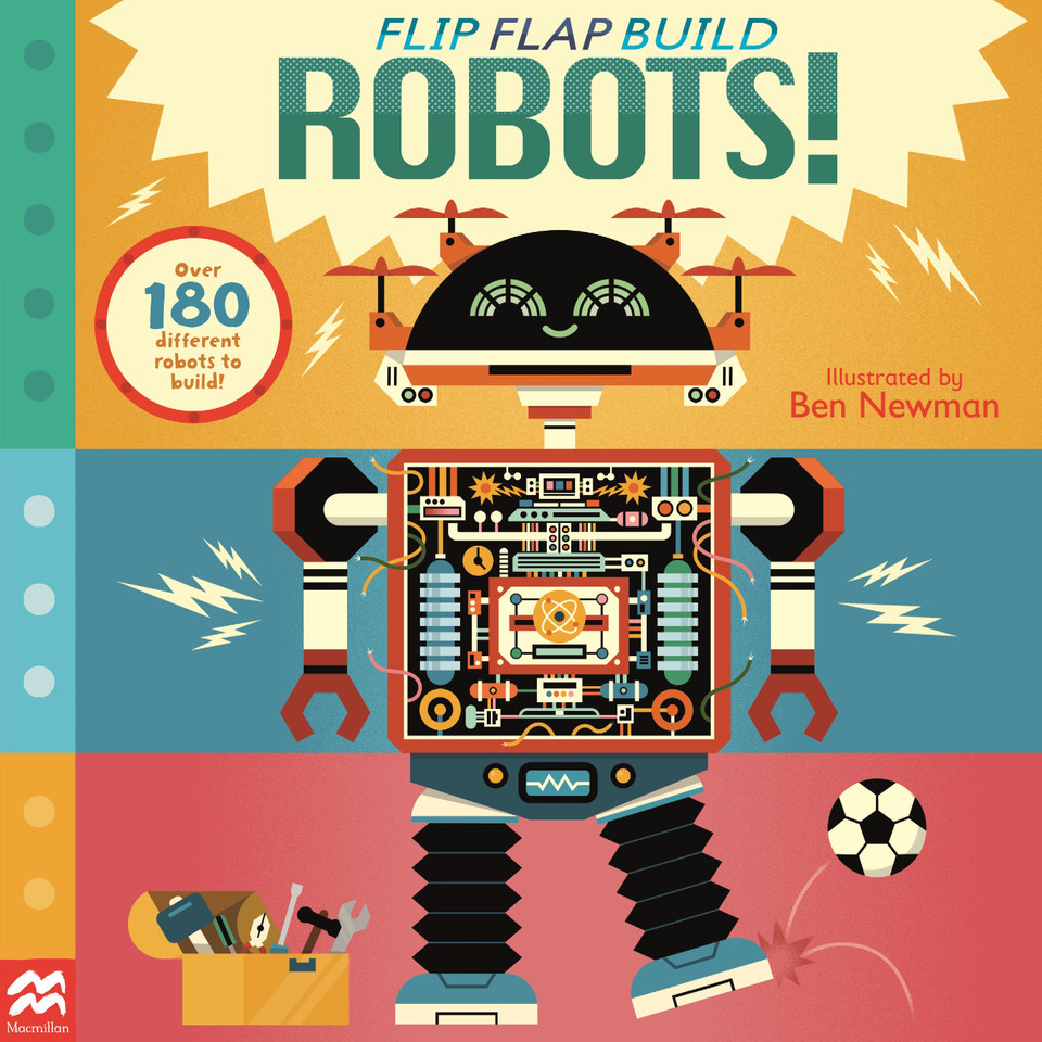 Flip, Flap, Build: Robots (Flip, Flap, Build) book cover by Macmillan Children's Books