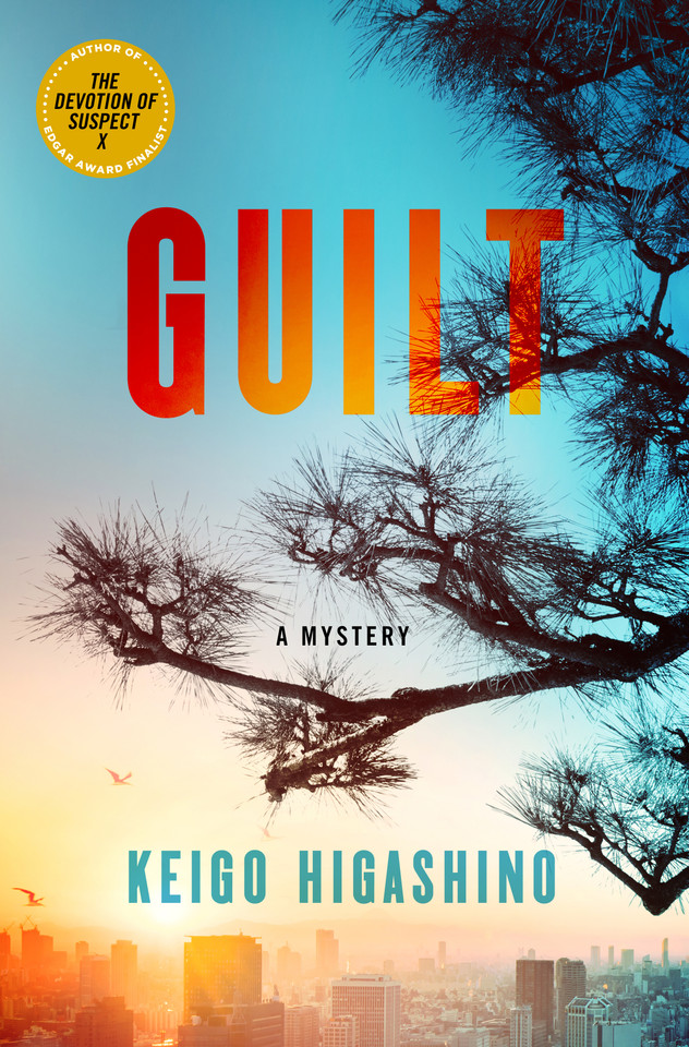 Guilt: A Mystery book cover by Keigo Higashino